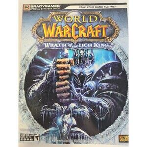 World of Warcraft: Wrath of the Lich King [Brady Games] Strategy Guide Good